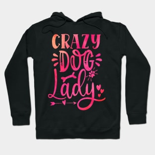 Crazy Dog Lady Hoodie